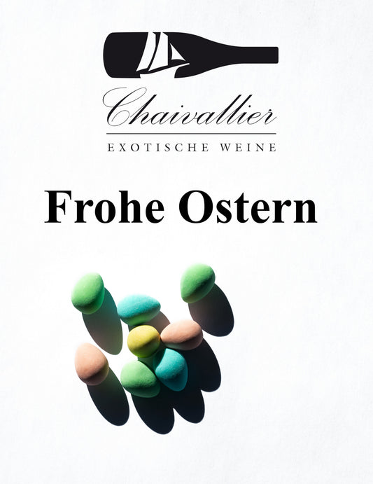 Chaivallier wünscht Frohe Ostern